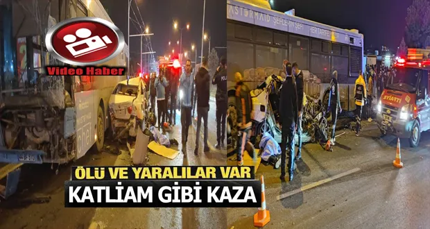 Yimpaş Kavşağında Katliam Gibi Kaza; Ölü ve Yaralılar Var