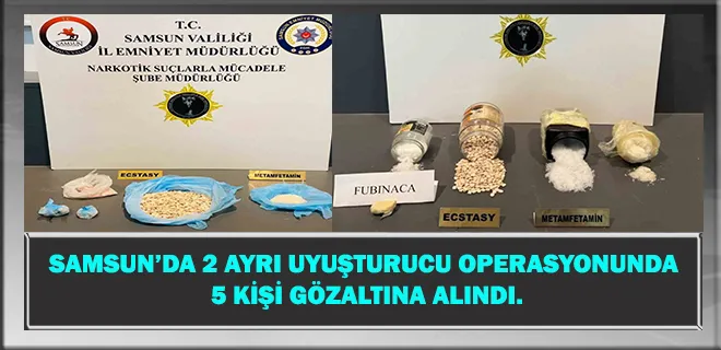 Samsun’da 2 Ayrı Uyuşturucu Operasyonunda 5 Kişi Gözaltına Alındı.