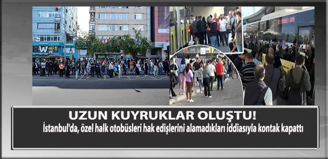 Uzun Kuyruklar Oluştu! 
