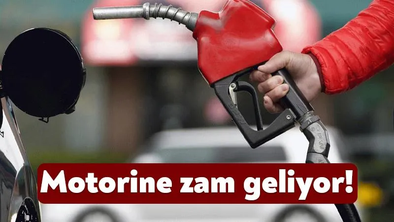 Motorine zam Geliyor!