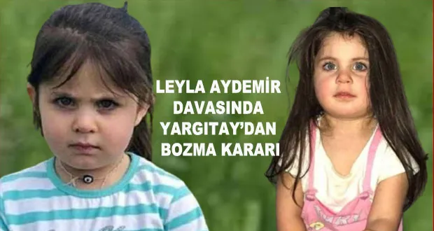 Leyla Aydemir Davasında Yargıtay’dan Bozma Kararı