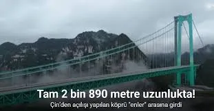 Tam 2 Bin 890 Metre Uzunluğunda
